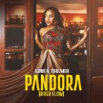 Adina Thembi - Pandora (River Flow)