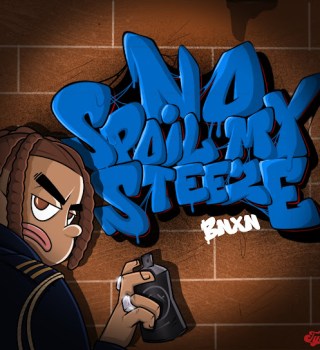 Bnxn-No-Spoil-My-Steeze-artwork