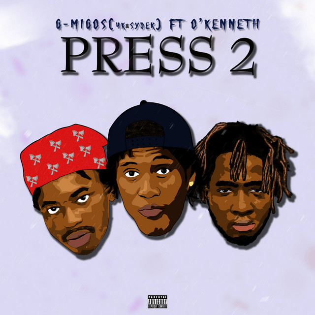 G-Migos-Press-2-ft-Okenneth-