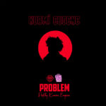 Kuami Eugene - Problem | Free MP3