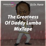 The Greatness Of Daddy Lumba MixTape | www.hitmymusic.com