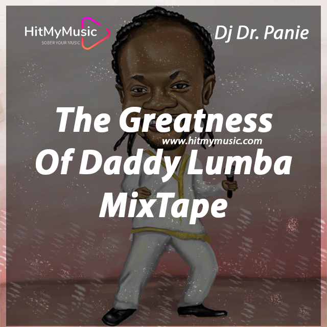 The Greatness Of Daddy Lumba MixTape | www.hitmymusic.com