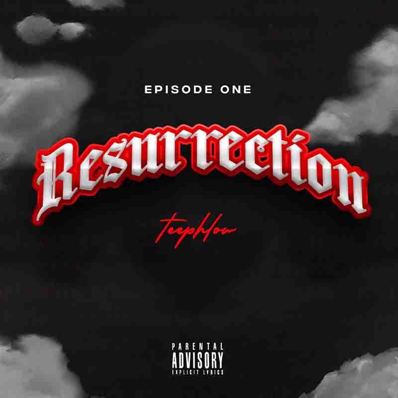 Teephlow-Resurrection